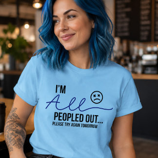 Camiseta Estoy Harto de Gente Chistoso Frase de Introvertid