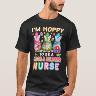 Camiseta Estoy harto de ser una enfermera de parto y de tra