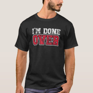 Camiseta Estoy harto de una cita irónica sarcástica Fiesta 