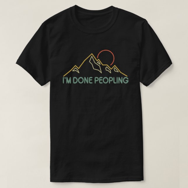 Camiseta Estoy hecho Peopling Funny Introvert Outdoor Adven (Diseño del anverso)