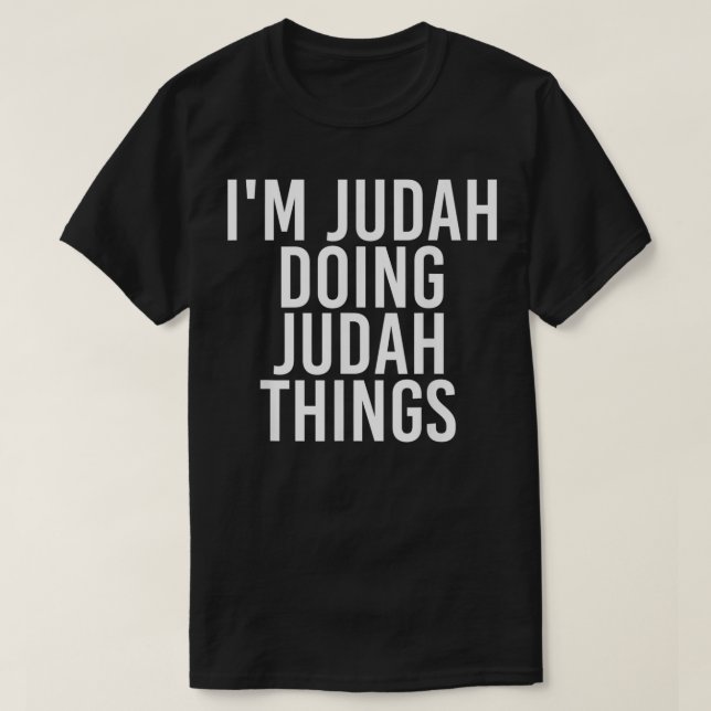 CAMISETA ESTOY JUDAH HACIENDO COSAS DE JUDAH NOMBRAMIENTO G (Diseño del anverso)