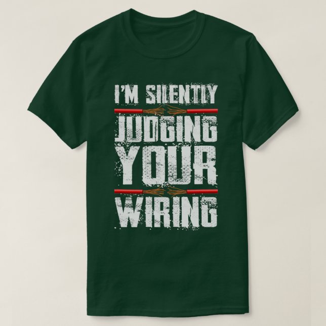 Camiseta Estoy Juzgando Silenciosamente A Tu Divertido Elec (Diseño del anverso)