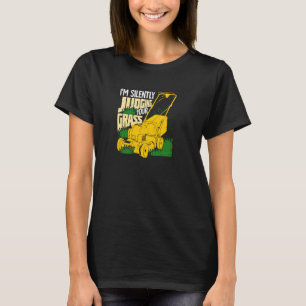 Camiseta Estoy juzgando silenciosamente tu jardín de flores