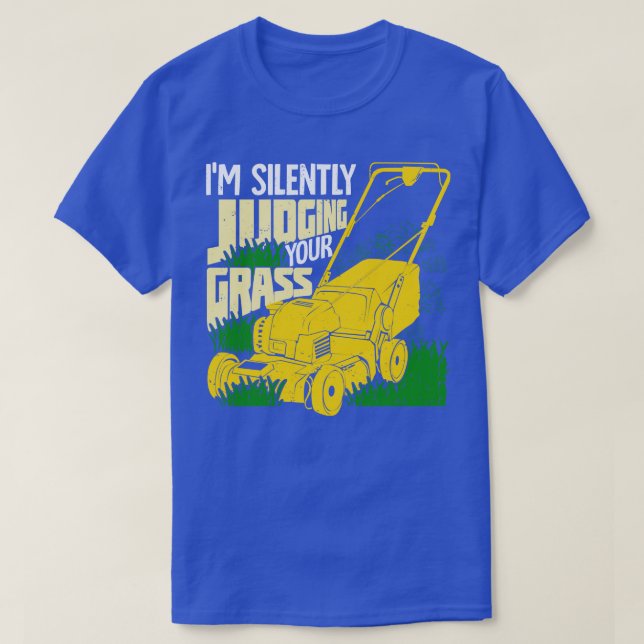 Camiseta Estoy Juzgando Silenciosamente Tu Regalo De Jardin (Diseño del anverso)