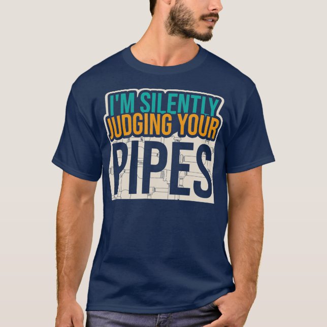 Camiseta Estoy Juzgando Silenciosamente Tu Tubería De Tuber (Anverso)
