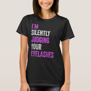 Camiseta Estoy juzgando silenciosamente tus Mamáes de cabel