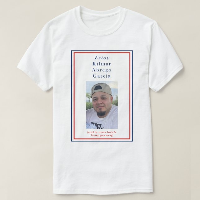 Camiseta Estoy Kimar Abrego Garcia (Diseño del anverso)