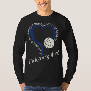 Camiseta ¡Estoy levantando la mía! Voleibol Mom Volleyball 