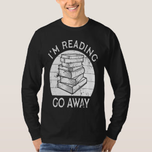 Camiseta Estoy leyendo vete amantes del libro divertido gus