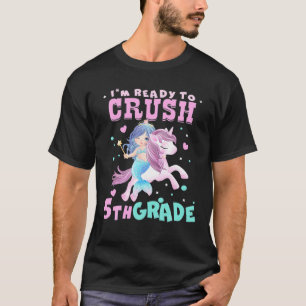 Camiseta Estoy lista para aplastar a la sirena-mágica de 5º