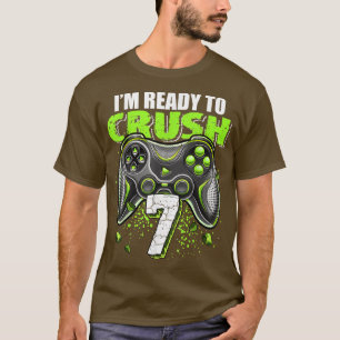 Camiseta Estoy listo para aplastar a 7 Video Game Controlle