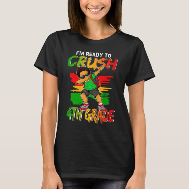 Camiseta Estoy listo para aplastar a chico negro de cuarto  (Anverso)