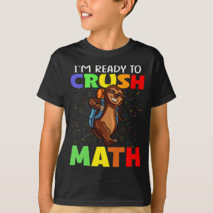 Camiseta Estoy Listo Para Aplastar A La Math Sloth De Vuelt