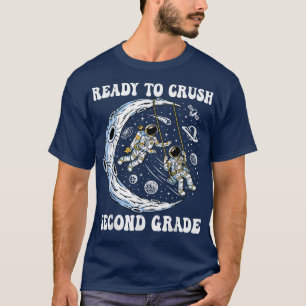 Camiseta Estoy listo para aplastar a los astronautas de seg