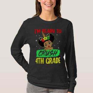 Camiseta Estoy listo para aplastar a los Chicas negros de 4