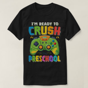 Camiseta Estoy listo para aplastar a los jugadores de prees
