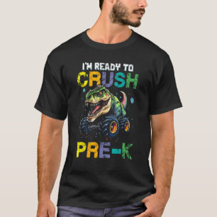 Camiseta Estoy listo para aplastar a los monjes preK Truck 