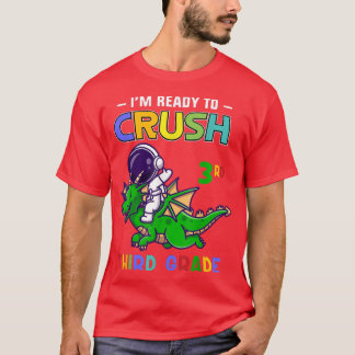 Camiseta Estoy listo para aplastar a un astronauta de terce