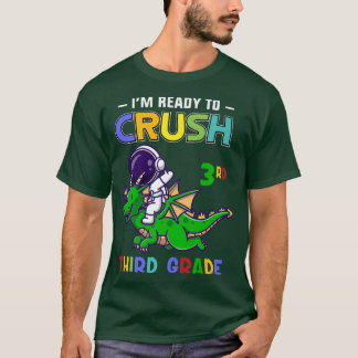 Camiseta Estoy listo para aplastar a un astronauta de terce