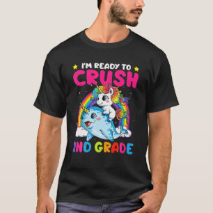 Camiseta Estoy listo para aplastar a Unicornio de segundo g