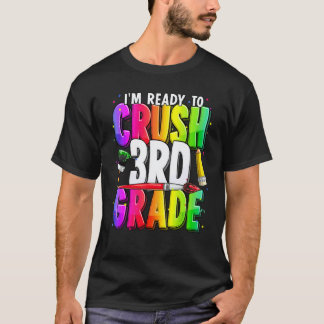 Camiseta Estoy listo para aplastar al maestro de 3er grado