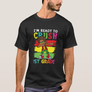 Camiseta Estoy listo para aplastar al niño de primer grado