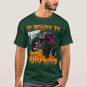Camiseta Estoy listo para aplastar calabazas para camiones 