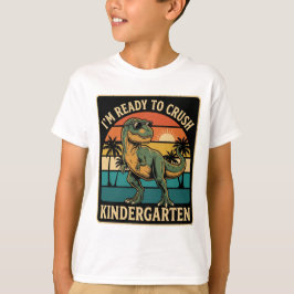 Camiseta Estoy Listo Para Aplastar Dinosaurio De Kinder