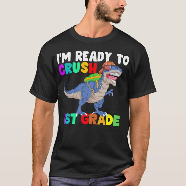 Camiseta estoy listo para aplastar dinosaurio de primer gra (Anverso)