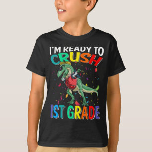 Camiseta Estoy listo para aplastar dinosaurio de primer gra