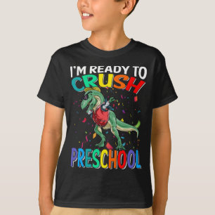 Camiseta Estoy listo para aplastar dinosaurio preescolar