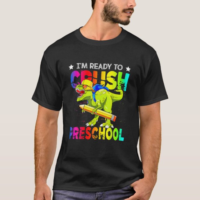 Camiseta Estoy Listo Para Aplastar Dinosaurios De Preescola (Anverso)