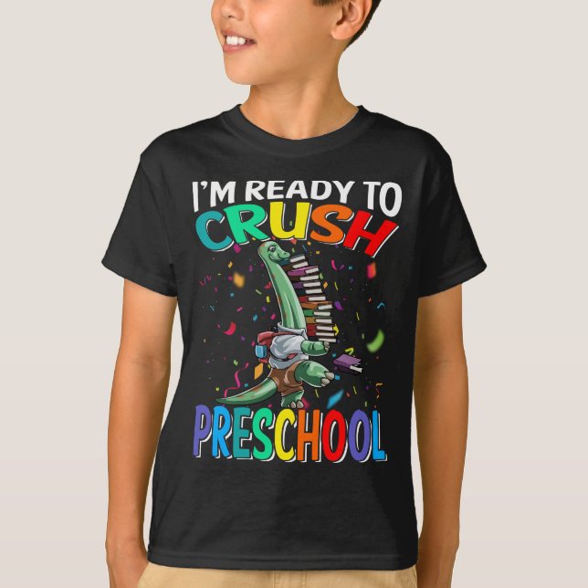 Camiseta Estoy listo para aplastar el Brachiosaurus preesco (Anverso)