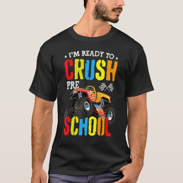 Camiseta Estoy Listo Para Aplastar El Camión De Monstruo De (Anverso)