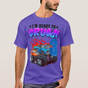 Camiseta Estoy listo para aplastar el camión de tres meses 