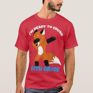 Camiseta Estoy Listo Para Aplastar El Dabbing De 6º Grado P