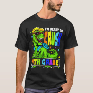 Camiseta Estoy listo para aplastar el dinosaurio de 4to gra