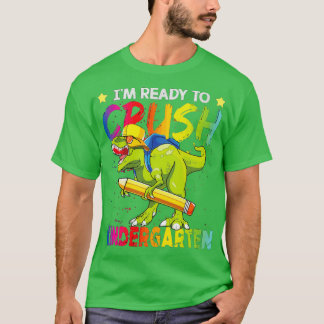 Camiseta Estoy listo para aplastar el jardín de infancia 7