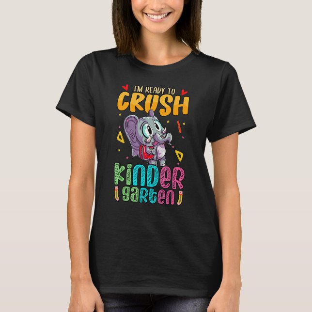 Camiseta Estoy listo para aplastar el jardín de infancia co (Anverso)