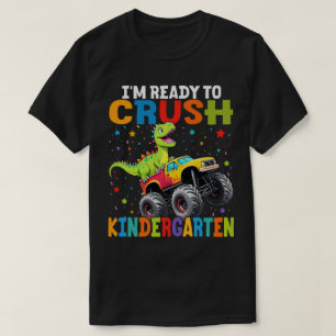 Camiseta Estoy listo para aplastar el jardín de infancia T 