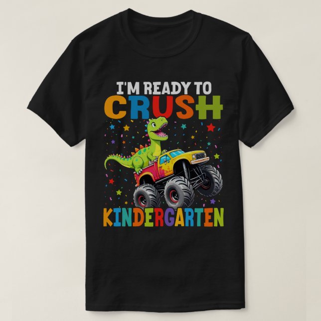 Camiseta Estoy listo para aplastar el jardín de infancia T  (Diseño del anverso)