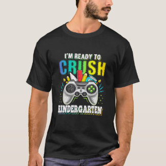 Camiseta Estoy listo para aplastar el jardín de infantes de