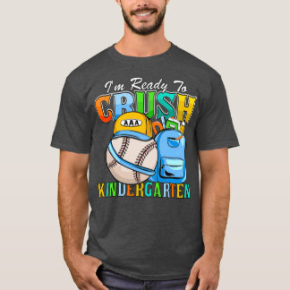 Camiseta Estoy Listo Para Aplastar El Jardín De Niños 2