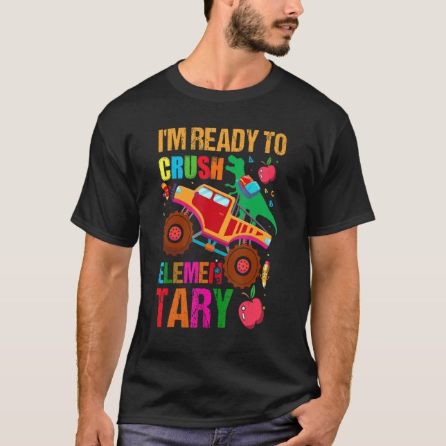 Camiseta Estoy listo para aplastar el Monstruo Elemental Tr (Anverso)