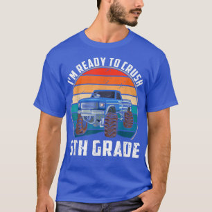 Camiseta Estoy listo para aplastar el Monstruo Tru de quint