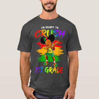 Camiseta Estoy listo para aplastar el primer grado de vuelt
