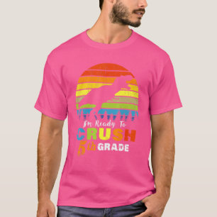 Camiseta Estoy listo para aplastar el quinto grado de dinos
