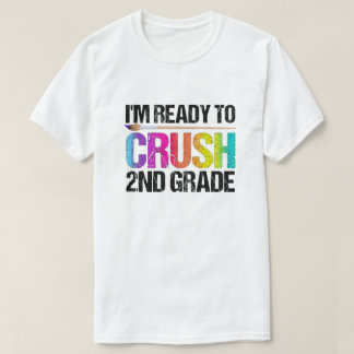 Camiseta Estoy listo para aplastar el segundo grado de vuel