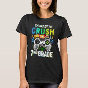 Camiseta Estoy listo para aplastar el séptimo grado de vuel