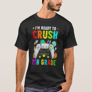 Camiseta Estoy listo para aplastar el séptimo grado de vuel